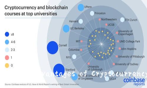 Advantages and Disadvantages of Cryptocurrency Platforms
