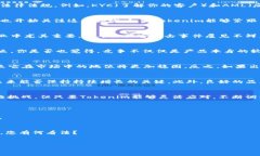 关于“Tokenim会不会倒闭”