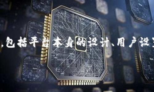 关于“tokenim会自动映射吗”的问题，以下是一些相关的信息和解释。

### 什么是 TokenIM？

TokenIM 是一个用于数字资产管理的工具，通常与区块链技术相关联。它可能包括钱包、交易、资产映射等功能，帮助用户管理他们的数字资产，进行交易，以及与区块链交互。

### 自动映射的含义

在区块链和数字资产的背景下，自动映射通常指的是将某种资产或代币的状态转变为另一种形式，或者在不同平台之间进行的资产转移。这种映射可能自动完成，也可能需要用户手动操作。

### TokenIM 的自动映射

具体到 TokenIM，它是否会自动映射主要取决于以下几个方面：

1. **平台功能**：TokenIM 是否具备自动映射的功能，可能与它的设计和用户需求有关。如果它支持多种代币类型和链之间的兑换，则可能会有自动映射机制。

2. **用户设置**：有些平台允许用户自定义设置，例如启用或禁用某些自动功能。如果您希望 TokenIM 进行自动映射，可能需要在设置中查找相关选项。

3. **网络条件**：有时，网络的拥堵程度、所使用的协议等因素也会影响到资产的自动映射。

### 如何确认 TokenIM 的自动映射功能？

1. **官方文档**：查看 TokenIM 的官方网站或用户手册，了解其支持的功能。

2. **社区反馈**：搜索相关社区（如 Reddit、Twitter、Telegram 等），看看其他用户的经验和反馈。

3. **客户支持**：如果仍有疑问，可以联系 TokenIM 的客户支持，获取一手信息。

### 结论

在使用 TokenIM 或其他数字资产管理工具时，了解其功能和限制是很重要的。是否支持自动映射取决于多个因素，包括平台本身的设计、用户设置和网络条件。通过查阅官方资料和与其他用户的交流，可以更好地理解这些功能，从而有效地管理你的数字资产。 

如果你还有其他关于 TokenIM 或数字资产管理的问题，欢迎继续询问！