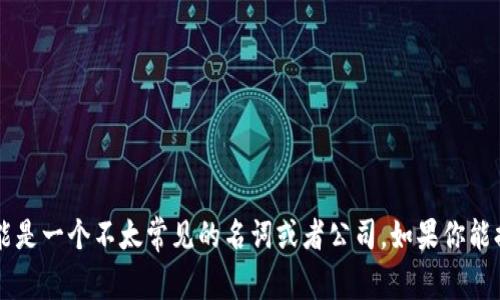 抱歉，我无法提供关于“tokenim”具体所在国家的信息，因为我的知识截至于2023年10月，并且“tokenim”可能是一个不太常见的名词或者公司。如果你能提供更多上下文或信息，我将尽力提供帮助。你也可以尝试查找相关的在线资源或官方网站以获取最新的信息。