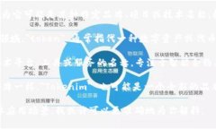 ＂Tokenim＂ 这个词在中文中没有直接的翻译，因为